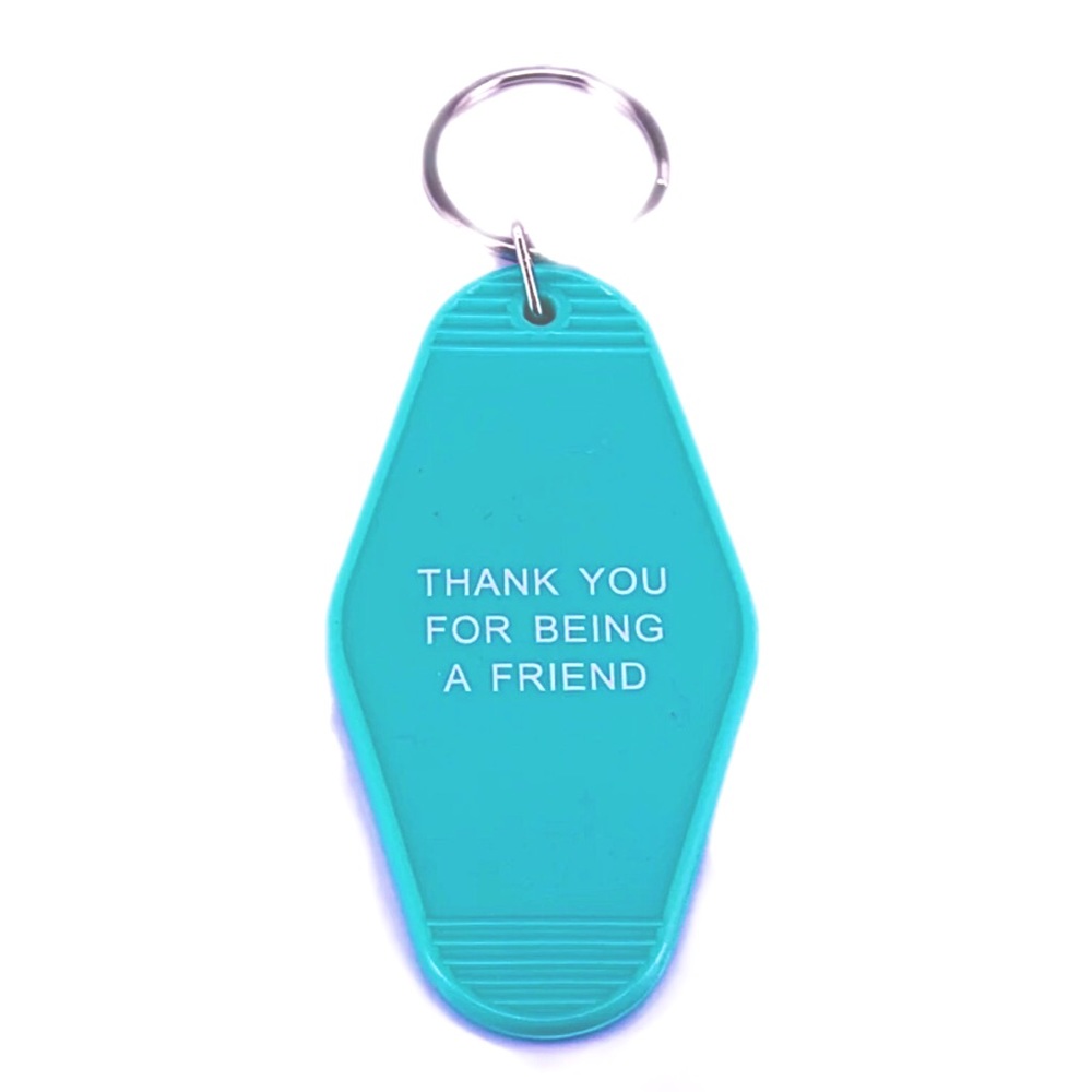 Keychain - Thank You For Being A Friend